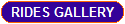 RIDES GALLERY
